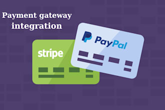 integrate paypal, stripe payment gateways for your website