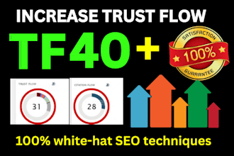 increase trust flow majestic tf 40 plus with increase tf and cf