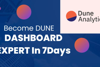 teach you  become dune analytic expert in 30 days learn to create dune graphs