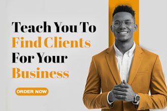 teach you to find high paying clients, clients outreach, potential clients