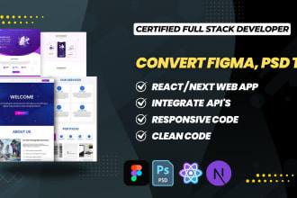 do web front end development ,psd to react conversion , figma , xd to react