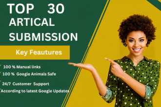 provide   top 30   high quality article submission   links
