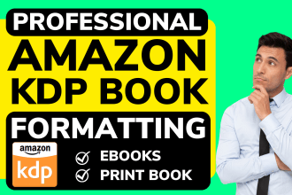 book formatting and layout design for amazon KDP, kindle ebook print formatting