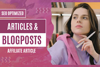do SEO content writing, blog post writing, and write amazon affiliate article