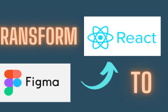 convert figma,xd to responsive optimized react js static and dynamic website