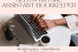 be your virtual assistant and bookkeeper