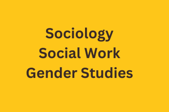 write on sociology, social work, gender studies, social psychology