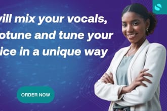 mix your vocals, autotune and tune your voice in a unique way