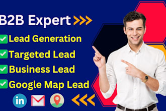 do targeted b2b lead generation, google map scraping for any industry