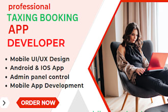develop a taxi booking app, flight booking app taxi app with flutter