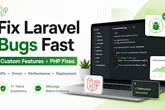 fix laravel bugs and build custom PHP features