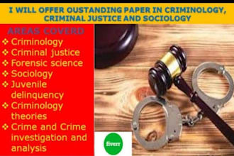 write criminal justice, criminology, essay, business, sociology law research