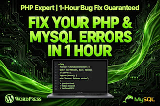 fix any PHP and mysql errors fast in 1 hour