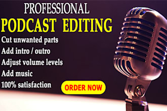 edit and make your podcast sound amazing