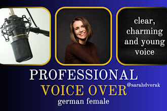 record a female german voice over in a charming voice