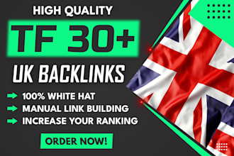 creat high tf 30 plus UK SEO contextual backlinks