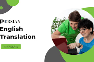 translate persian into english into farsi in less than 24hrs