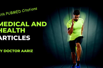 write medical and health articles and blogs with references