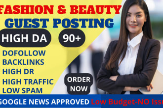 do SEO guest post dofollow backlinks on high traffic fashion and beauty sites