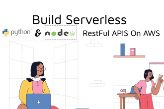 build AWS server less python and nodejs restful apis using lambda API gateway