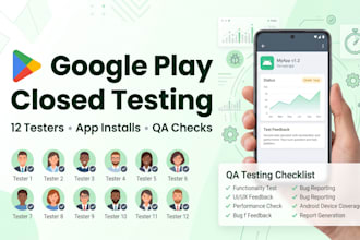 provide 12 android closed testing testers for your google play app