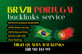 do create high da dofollow authority brazil and portugal permanent backlinks