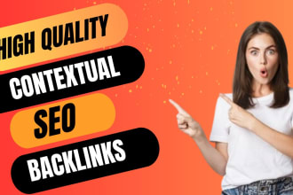 do high quality dofollow contextual seo backlinks