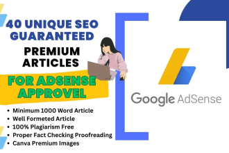 write 40 SEO optimize articles for google adsense approval