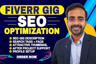 write high converting fiverr gig description, profile setup, gig images, gig seo