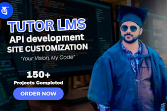 be your wordpress elearning expert for tutor lms API development and site setup