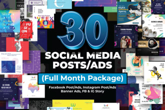 create 30 top social media post, ig post, fb ads designs for whole month