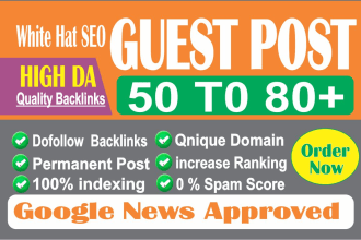 create guest post high da, dofollow backlinks ,guest posting