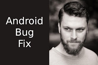 fix your android bug