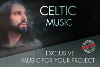 compose and produce celtic music for your project