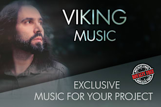 compose and produce viking music for your project