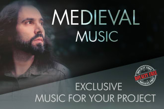 compose and produce medieval music for your project