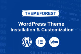 do themeforest theme installation and wordpress customization
