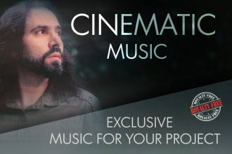 compose and produce cinematic music for your project