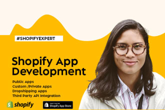 develop a shopify app public or private from scratch and publish it