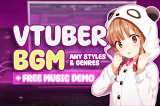 produce kawaii background music for vtuber live stream