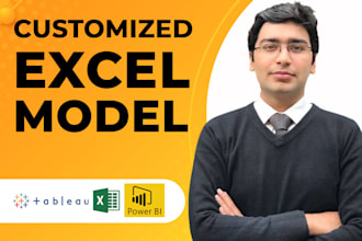 create customized excel models, spreadsheets and dashboards