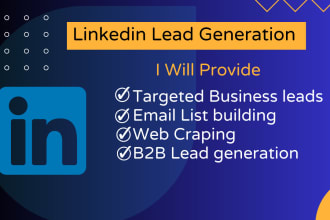 provide linkedin, google map and web leads for any industry