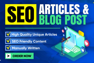 do SEO articles writing, content writing and blog post