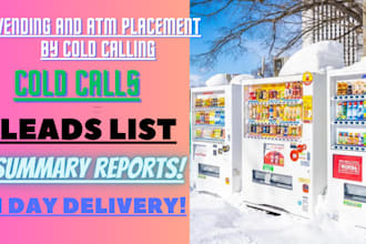 do cold calling for vending and atm machine placement locations