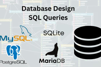 create database, write sql queries in  mysql, postgresql, sqlite, mariadb