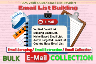 collect targeted active and verified niche email list for email marketing