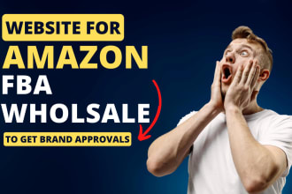 design a top notch website for amazon fba wholesale brand approval