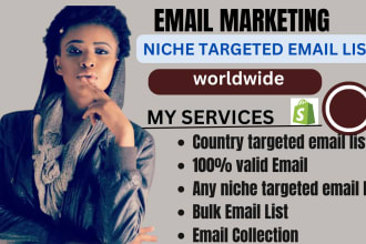 provide active valid bulk niche targeted email list for your business
