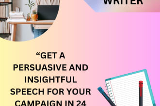 write a persuasive and insightful speech for your campaign