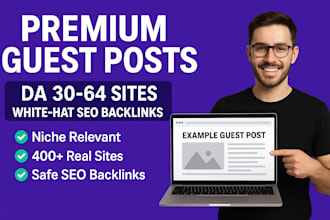 publish niche relevant guest posts on real high authority websites